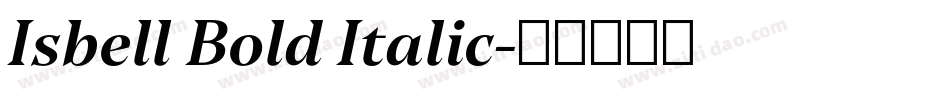 Isbell Bold Italic字体转换